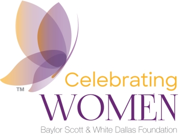 Celebrating Women -  Baylor, Scott, & White Foundation